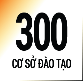 300 CƠ SỞ ĐÀO TẠO