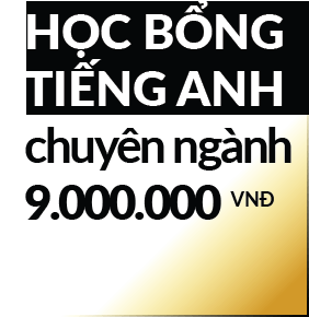 HỌC BỔNG TIẾNG ANH chuyên ngành 9.000.000 VNĐ