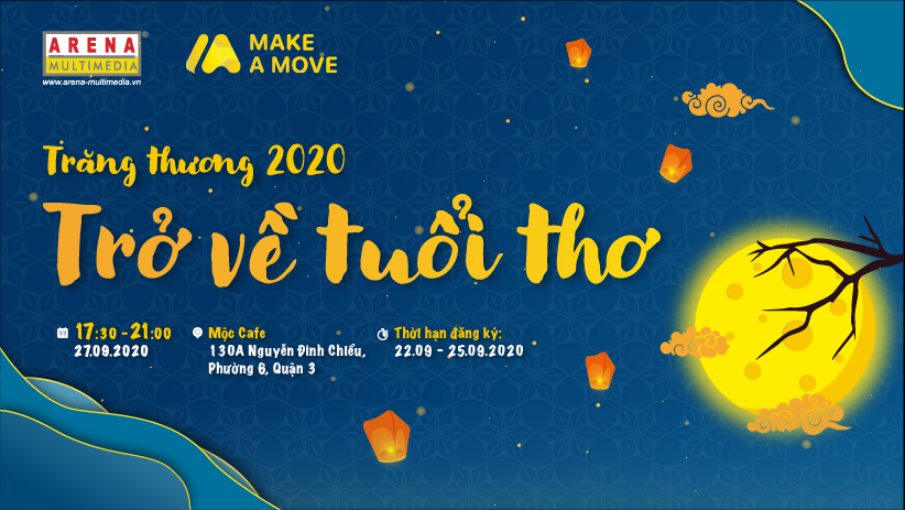 Ngược thời gian cùng Arenaite quay về tuổi thơ tại sự kiện Trăng thương 2020