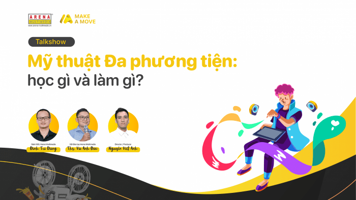 Ngành Mỹ thuật Đa phương tiện: Học gì và làm gì?