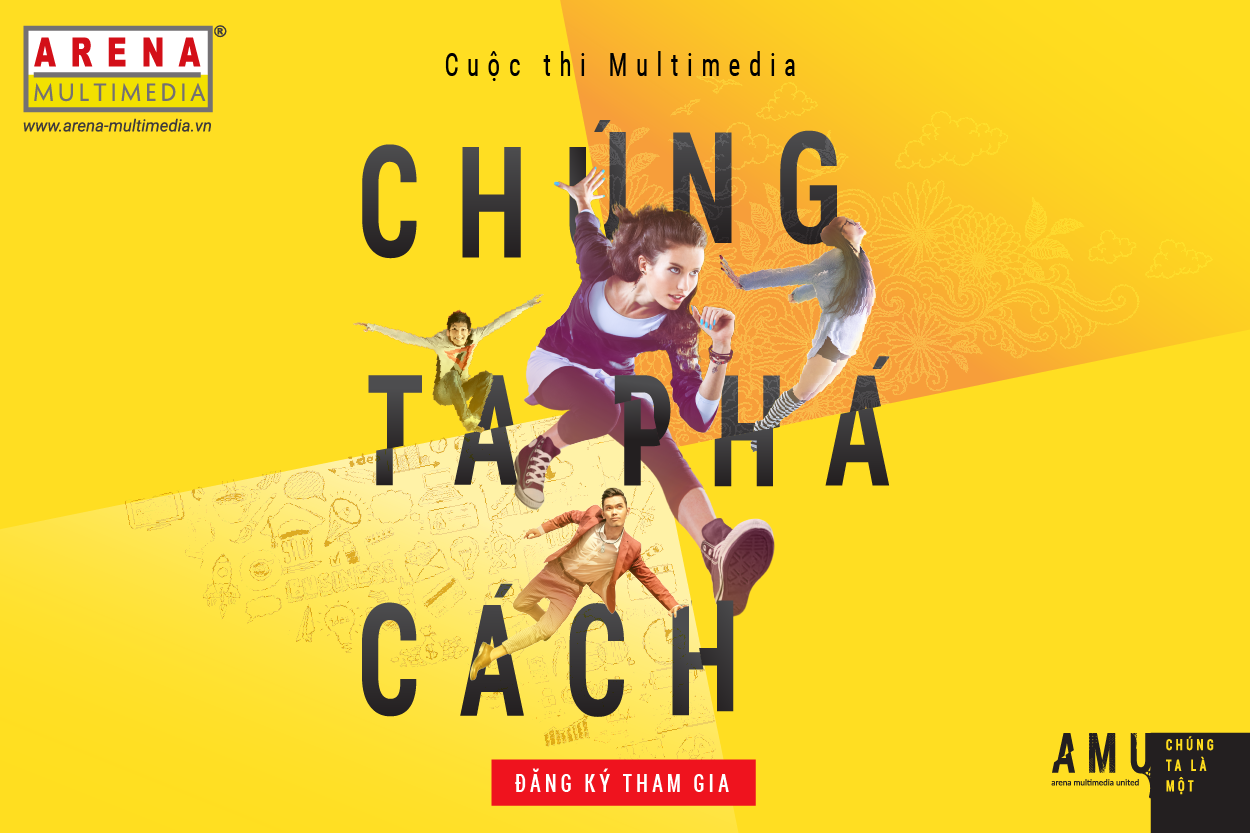 Các cuộc thi thiết kế, sáng tạo của Arena Multimedia Các cuộc thi thiết kế, sáng tạo của Arena Multimedia
