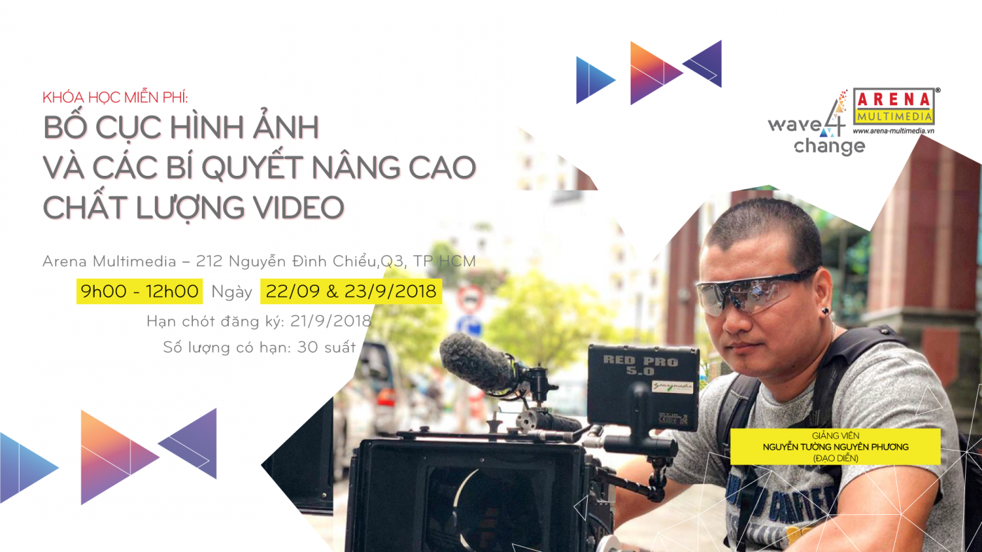 Khóa học miễn phí: Bố cục hình ảnh và các bí quyết nâng cao chất lượng video