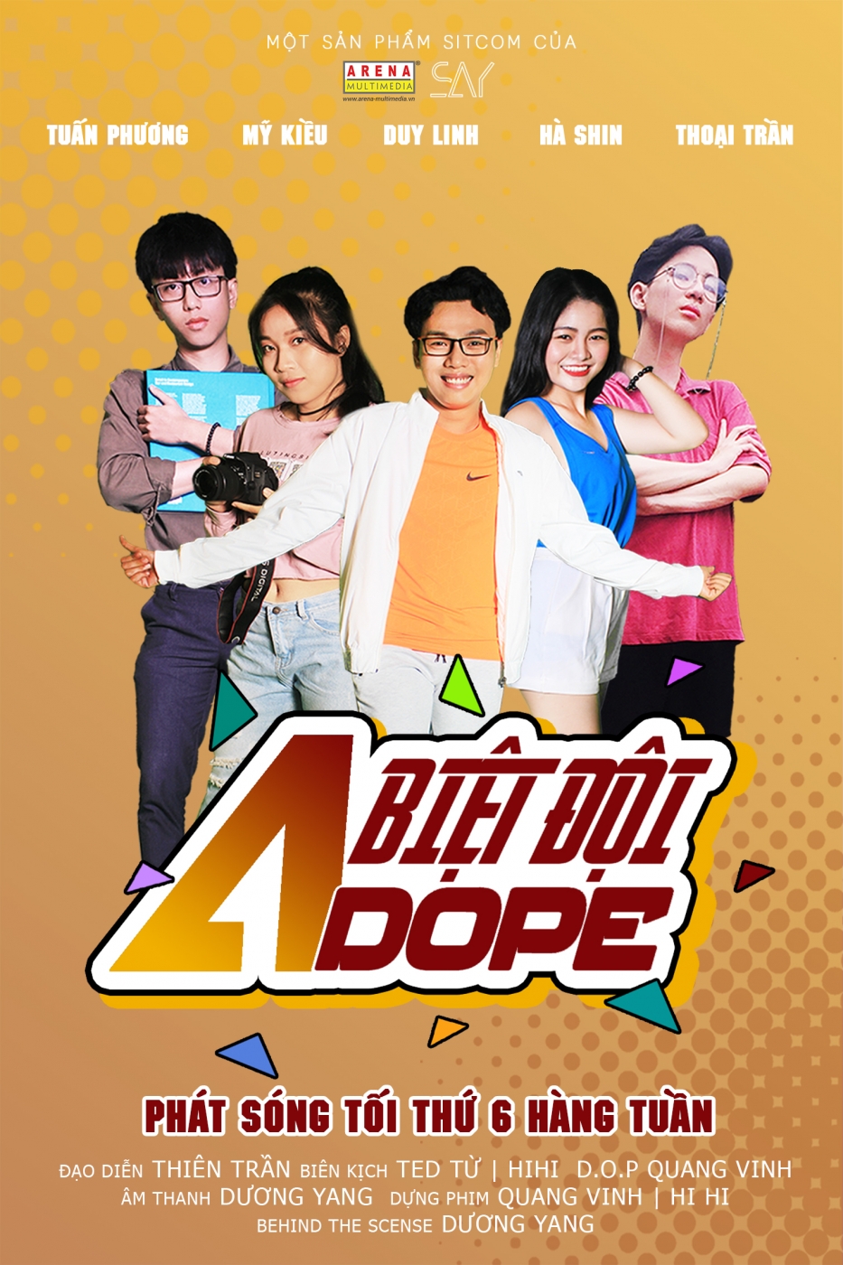 Arenaites ra mắt sitcom Biệt đội A-Dope chính tay “nhà làm”
