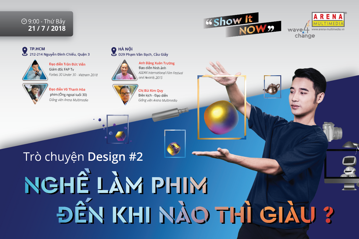 Trò chuyện DESIGN #2: NGHỀ LÀM PHIM - Đến bao giờ thì giàu?