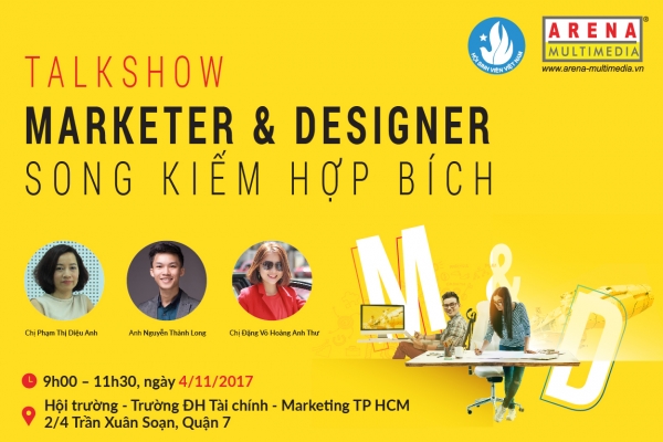 Hội thảo: Marketer & Designer – Song Kiếm Hợp Bích (04/11/2017)