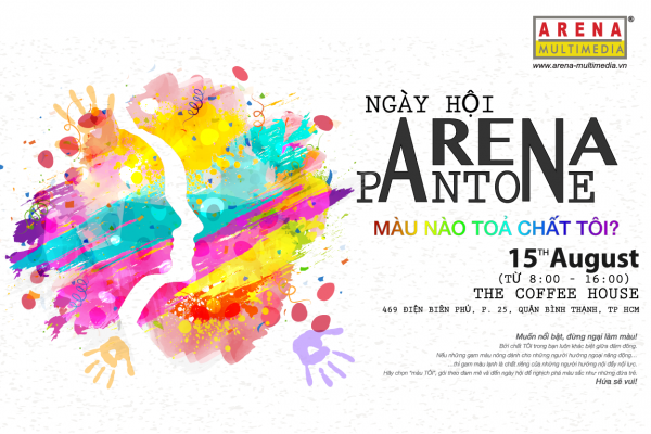 Ngày hội ARENA PANTONE: “Màu nào toả chất TÔI?”