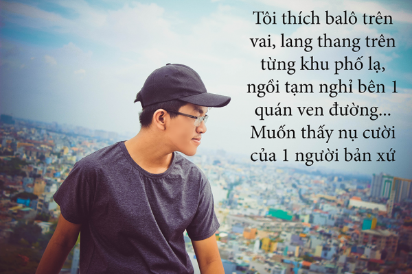 Bài dự thi "Chúng Ta Phá Cách": Tôi thích... Muốn (Đinh Minh Phong)