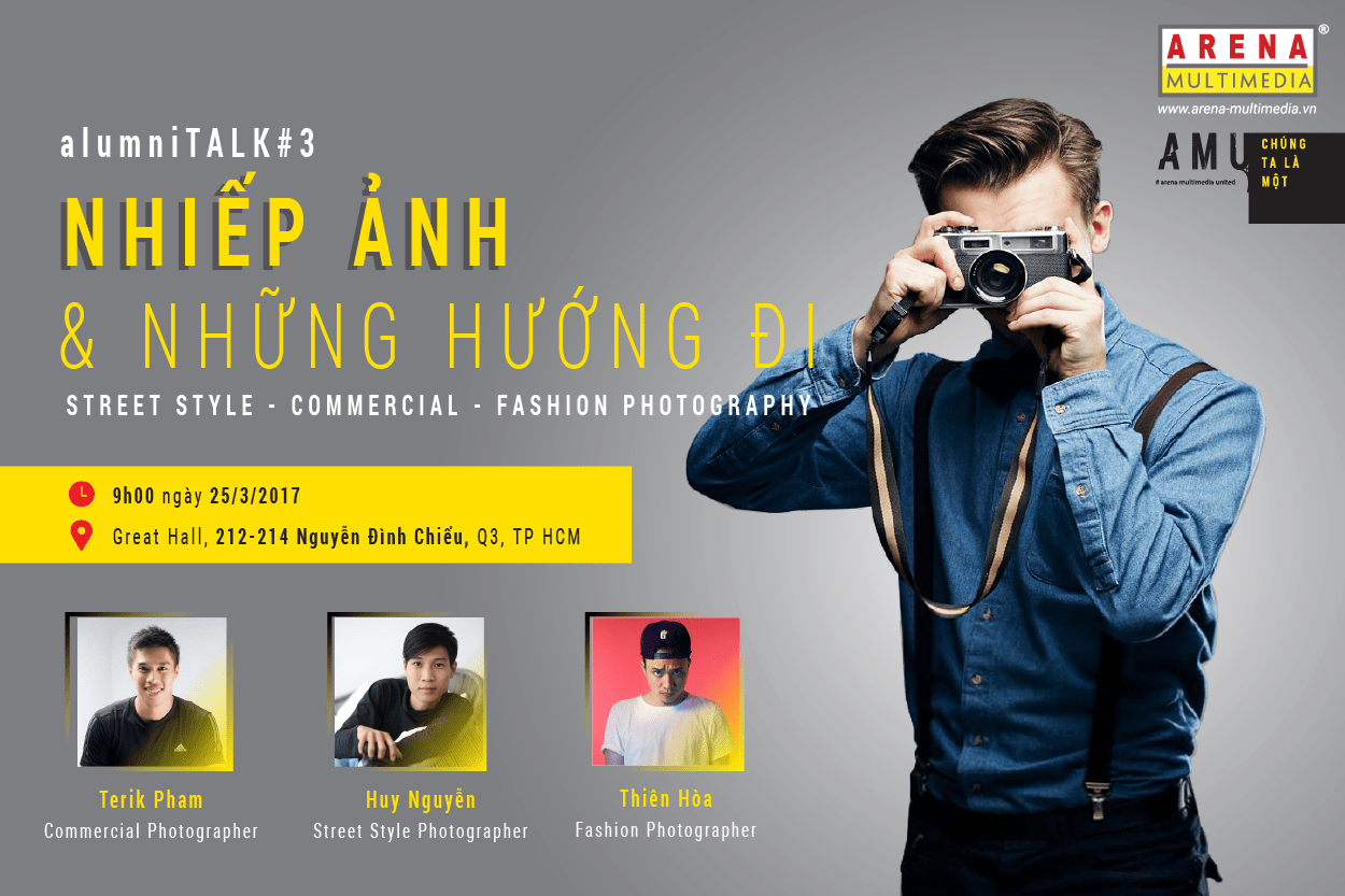alumniTALK #3: Nhiếp ảnh và những hướng đi (Street Style – Commercial – Fashion Photography) alumniTALK #3: Nhiếp ảnh và những hướng đi (Street Style – Commercial – Fashion Photography)