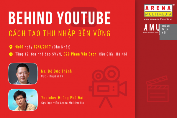 Workshop  Behind YOUTUBE  Cách tạo thu nhập bền vững