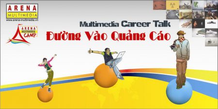 Multimedia Career Talk: “ Đường Vào Quảng Cáo”
