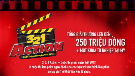 3, 2, 1 ACTION – Cuộc thi phim ngắn Việt 2013