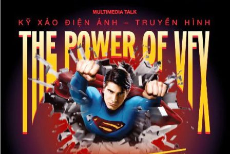 Arena Multimedia: THE POWER OF VFX - Kỹ xảo Điện ảnh - Truyền hình