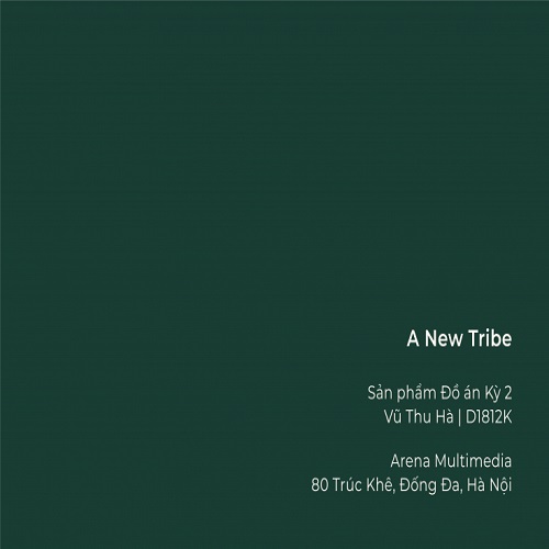 Thiết kế giao diện A New Tribe