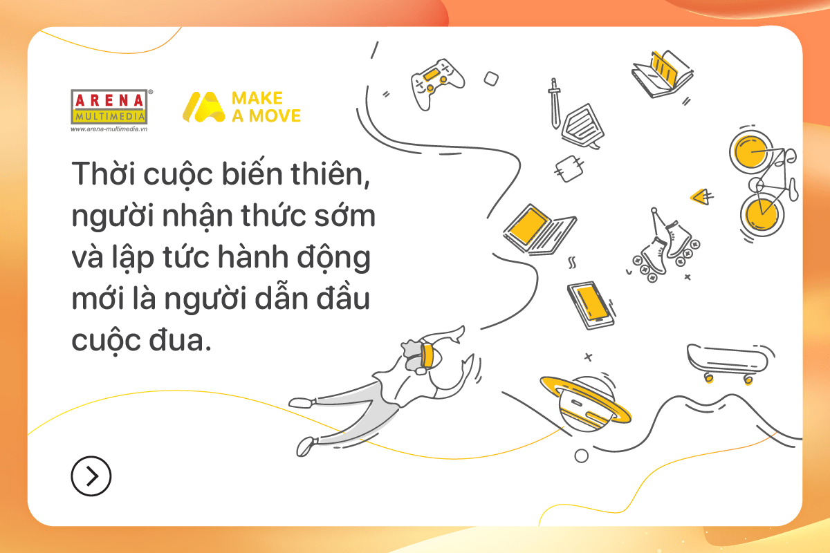 MAKE A MOVE - Người trẻ chuẩn bị hành trang kỹ năng cho tương lai