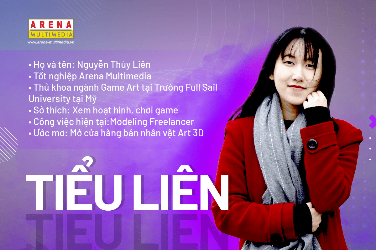 Arena Multimedia bước đệm cho sự bền bỉ của cô nàng Tiểu Liên - Du học sinh Thủ khoa ngành Game Art