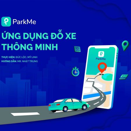 Thiết kế giao diện App ứng dụng đỗ xe thông minh ParkMe