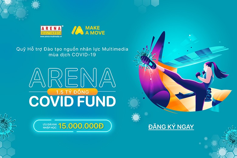 Chương trình hỗ trợ học phí tại Arena Multimedia 2021
