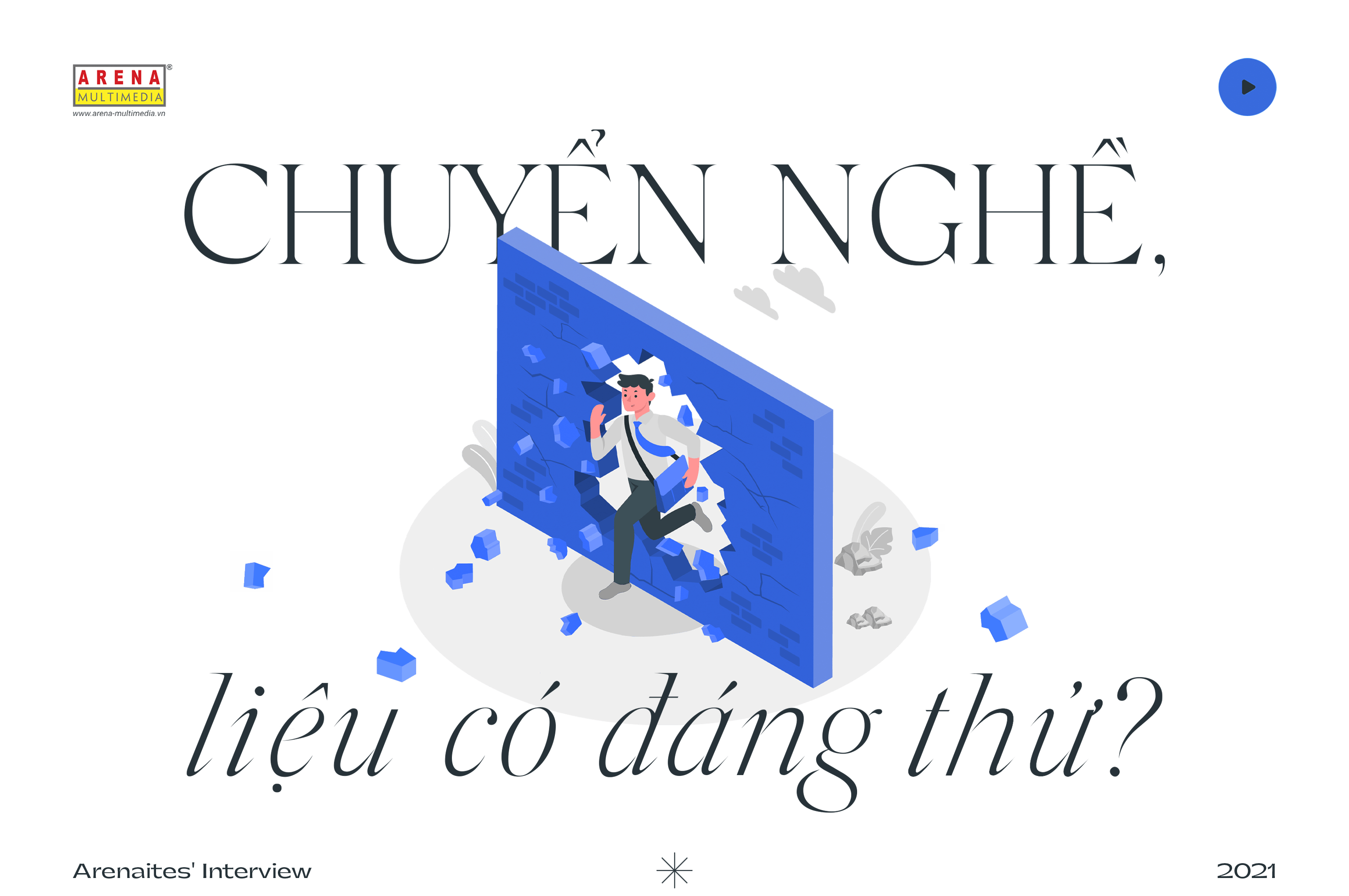 Chuyển nghề, liệu có đáng thử?