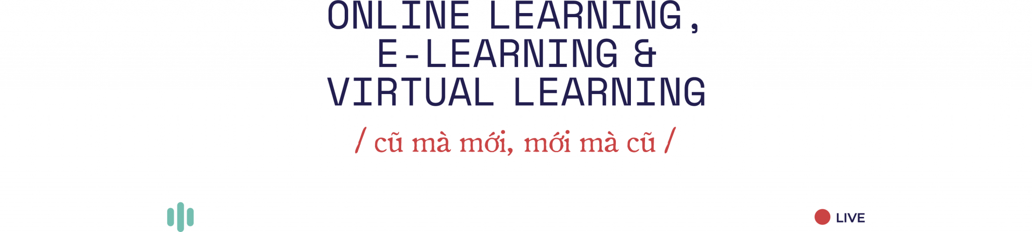 virtual-learning-xu-huong-hoc-tap-ben-vung-cua-thoi-dai-moi