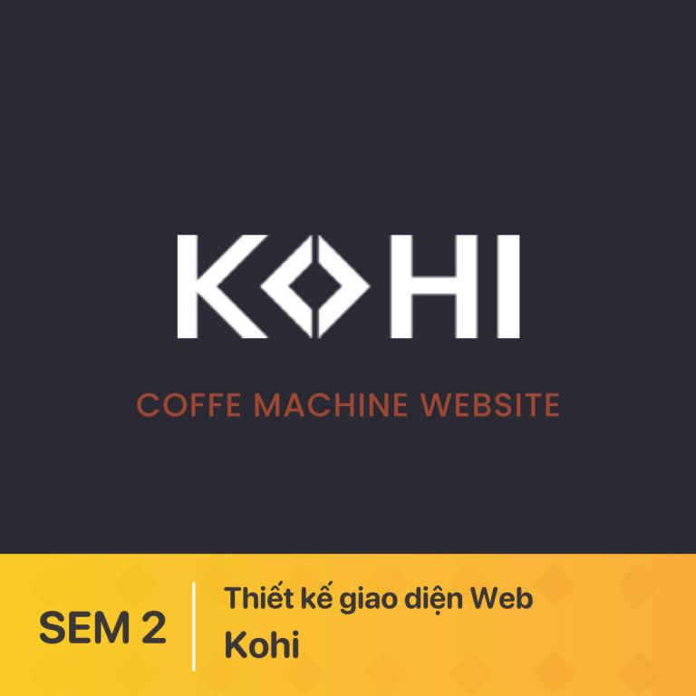 Thiết kế giao diện Web -Kohi