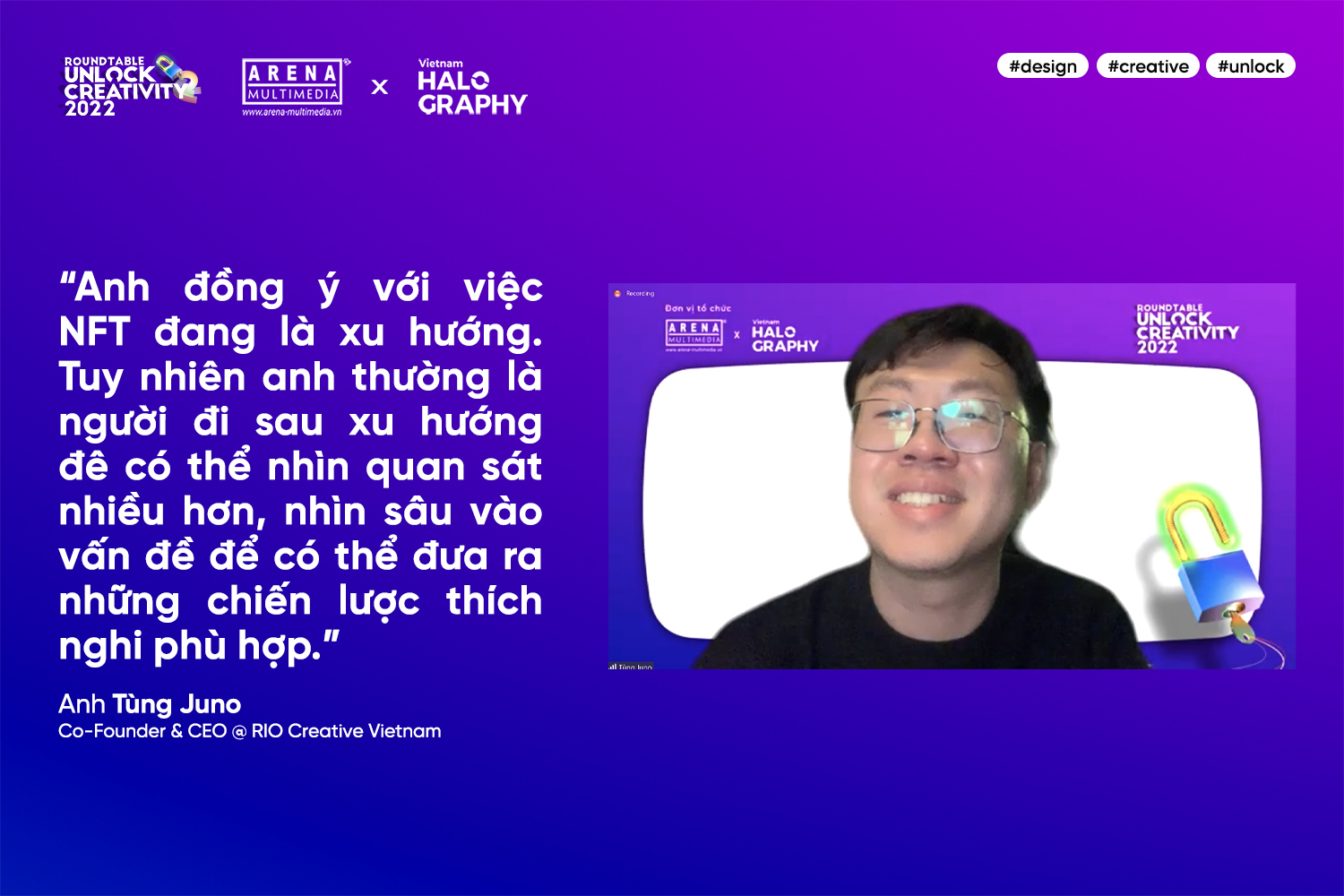 Unlock Creativity 2022: Real-time Graphics, Metaverse và sự dịch chuyển của ngành Sáng tạo trong thời đại Công nghệ