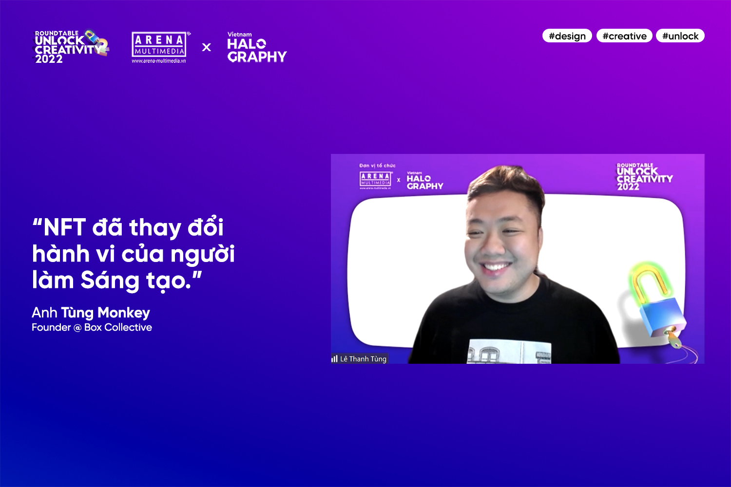 Unlock Creativity 2022: Real-time Graphics, Metaverse và sự dịch chuyển của ngành Sáng tạo trong thời đại Công nghệ