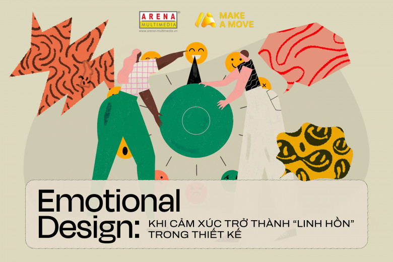 Emotional Design: Khi cảm xúc trở thành “linh hồn” trong thiết kế