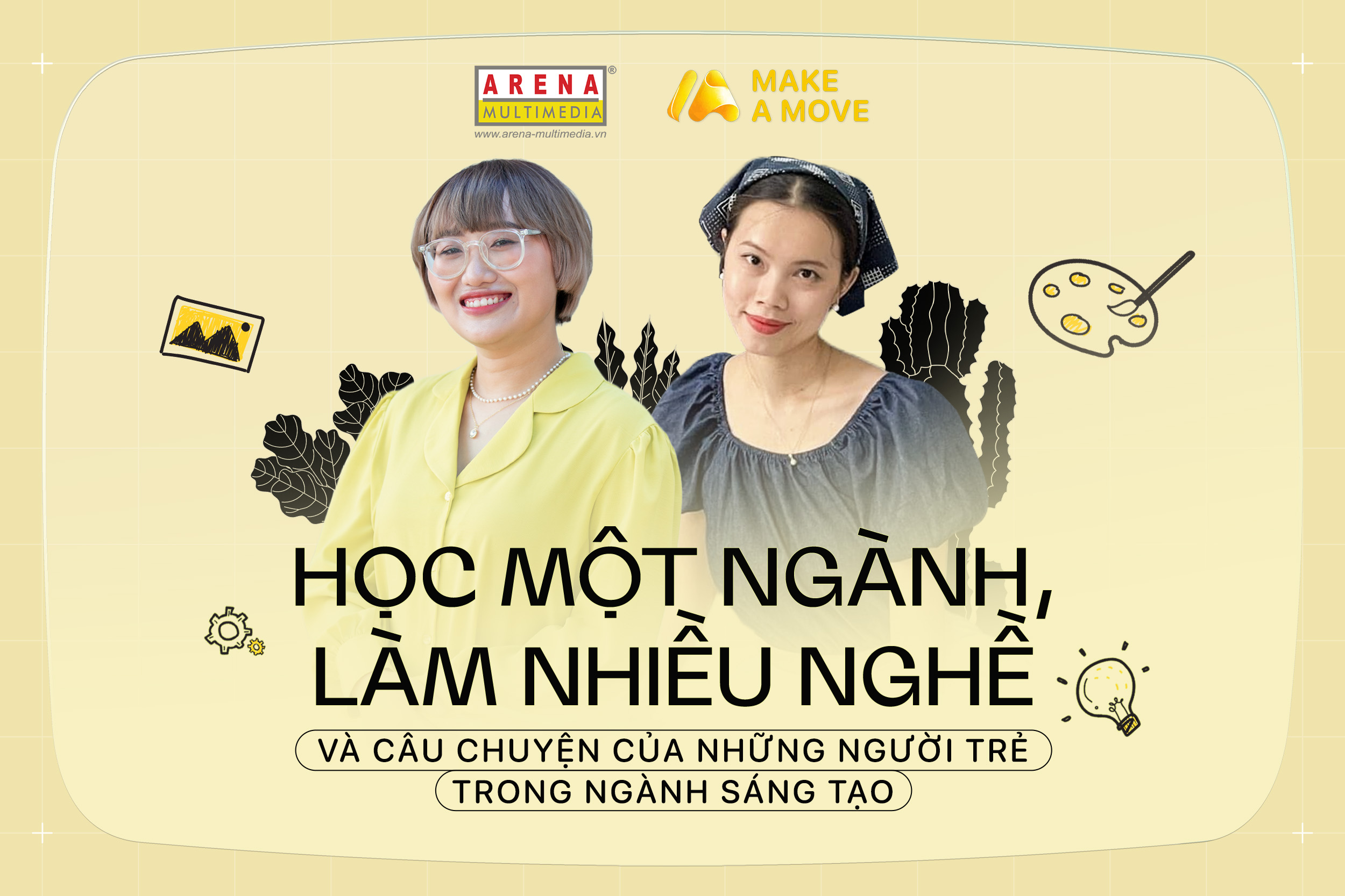Học một ngành, làm nhiều nghề và câu chuyện của những người trẻ trong ngành Sáng tạo
