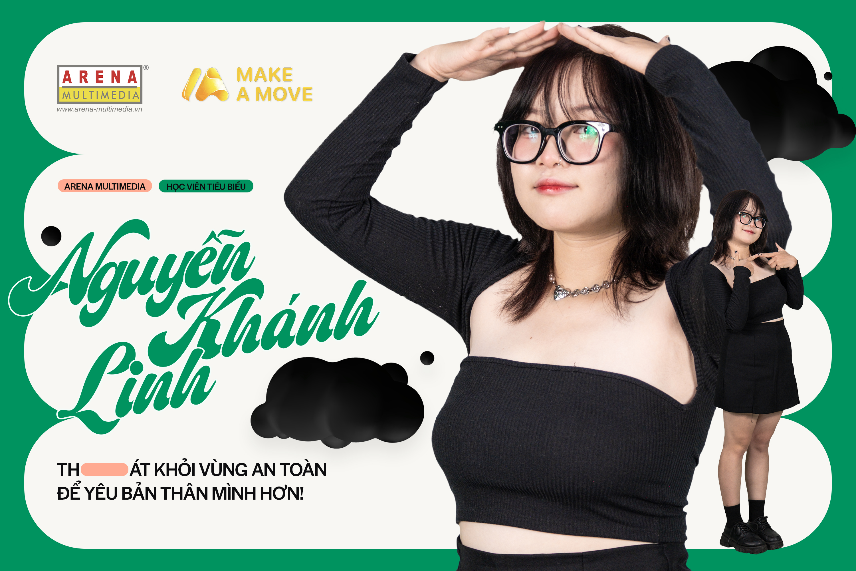 Nguyễn Khánh Linh: Thoát khỏi vùng an toàn để yêu bản thân mình hơn!