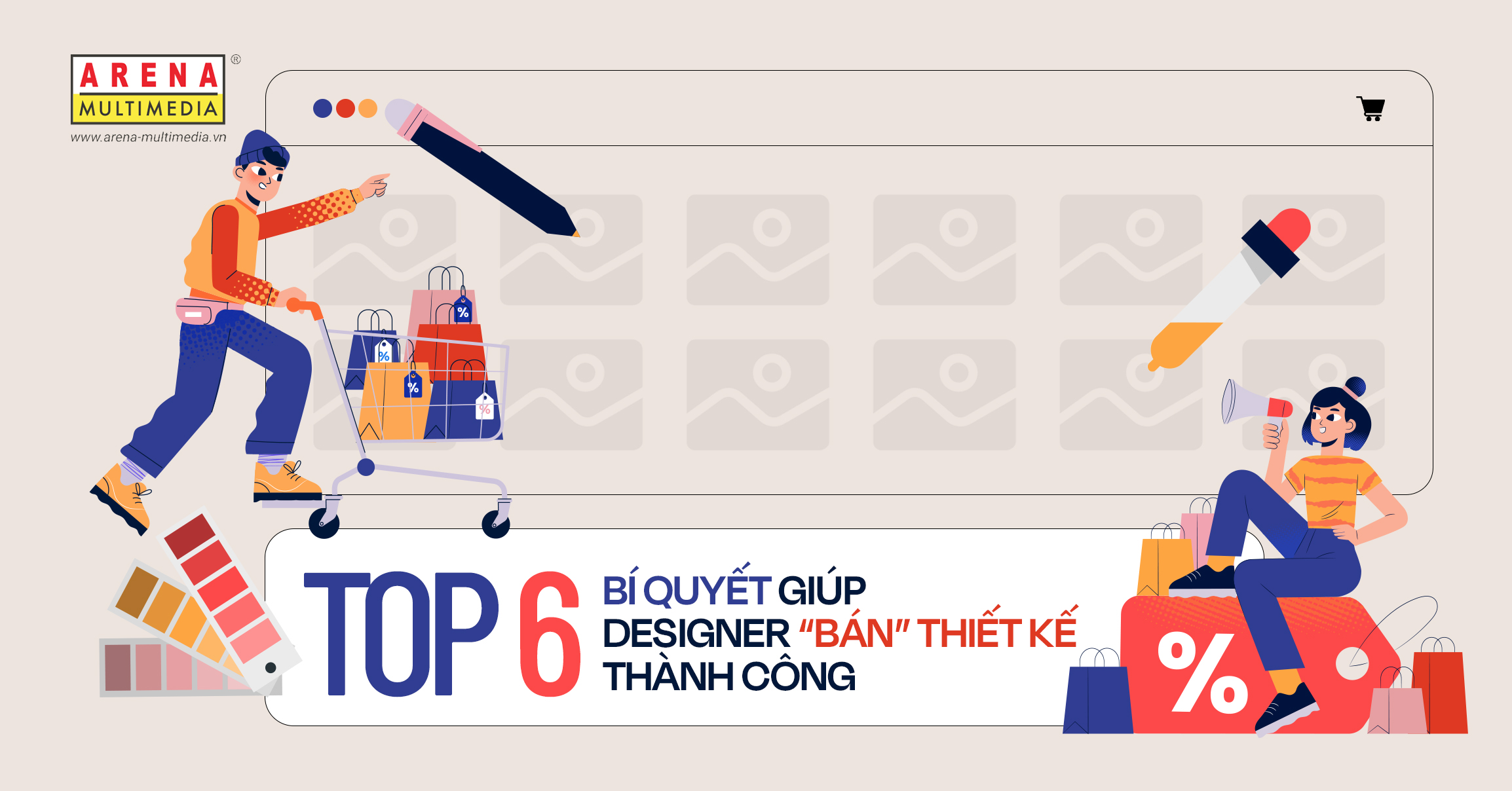 Top 6 bí quyết giúp Designer “bán” thiết kế thành công - Arena ...