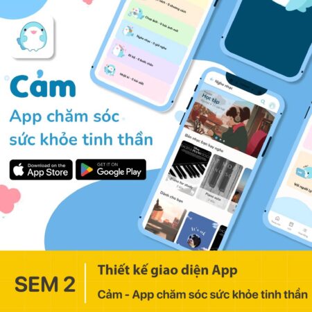 Thiết kế giao diện App Chăm sóc sức khỏe tinh thần - Cảm