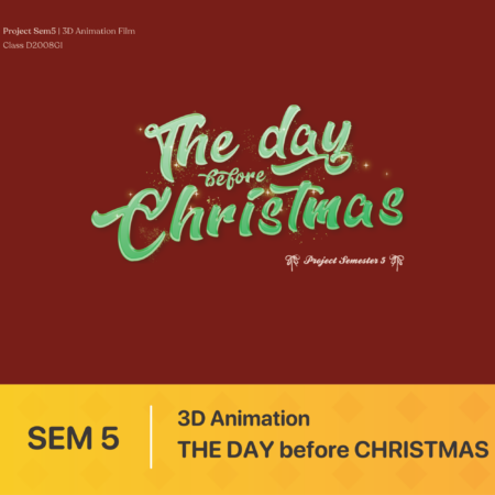 3D Short Film - THE DAY BEFORE CHRISTMAS