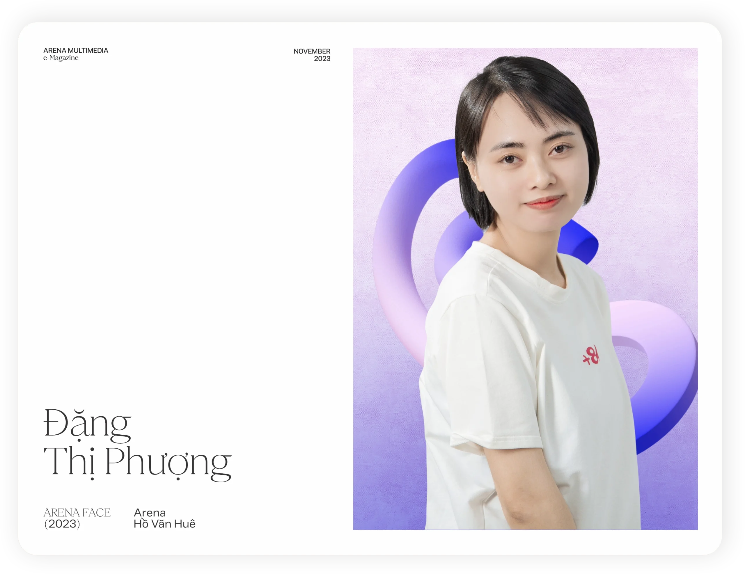 Arena Face 2023 - Đặng Thị Phượng: "Hãy học như là ta phải sống cả đời, hãy sống như là ta sẽ chết ngay ngày mai"