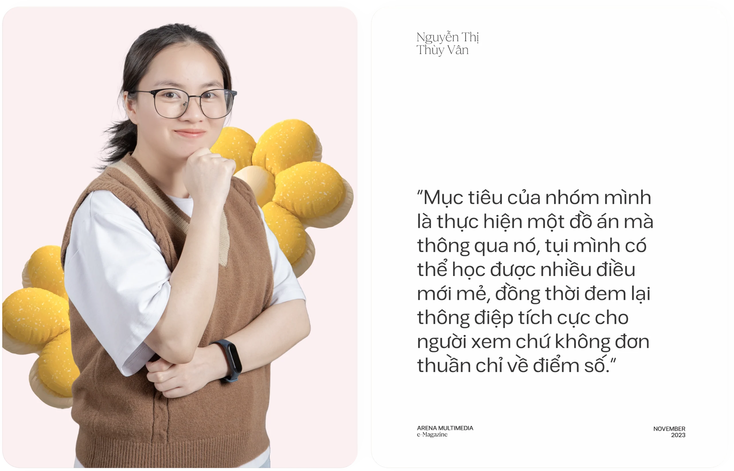 Thủ khoa Arena Multimedia 2023 - Nguyễn Thị Thùy Vân: "Một tác phẩm nghệ thuật đến từ sự kỳ công sáng tạo của con người"