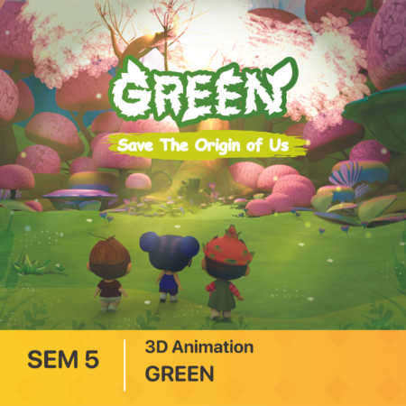 ĐỒ ÁN HOẠT HÌNH 3D | GREEN