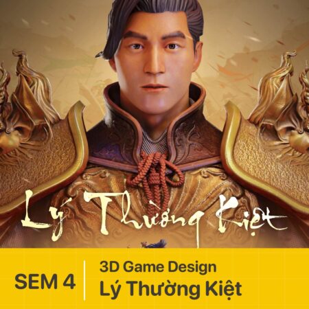 Đồ án Thiết kế Game 3D | Lý Thường Kiệt