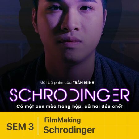 Schrodinger– Đồ án kỳ 3 – Phim kỹ thuật số