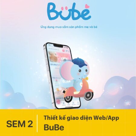 Đồ án kỳ 2 | Thiết kế Ứng dụng mua sắm sản phẩm mẹ và bé - BuBe