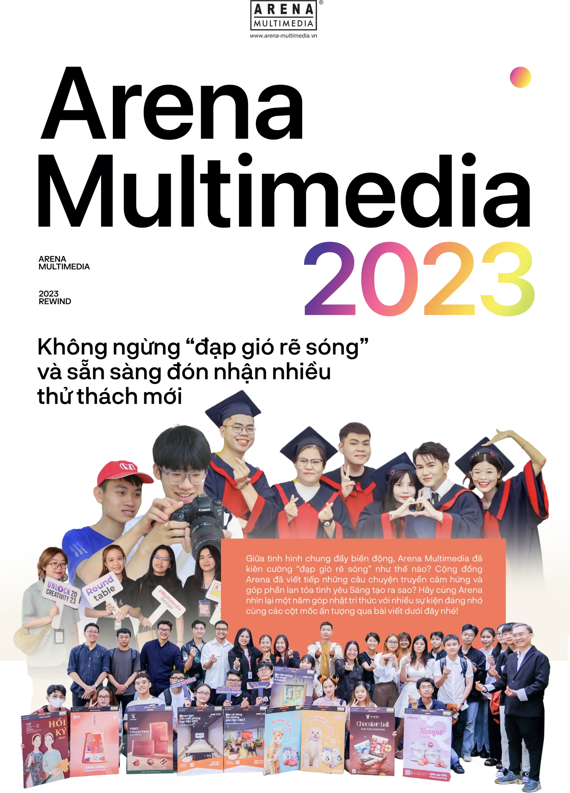Arena Multimedia 2023: Không ngừng “đạp gió rẽ sóng” và sẵn sàng đón nhận nhiều thử thách mới