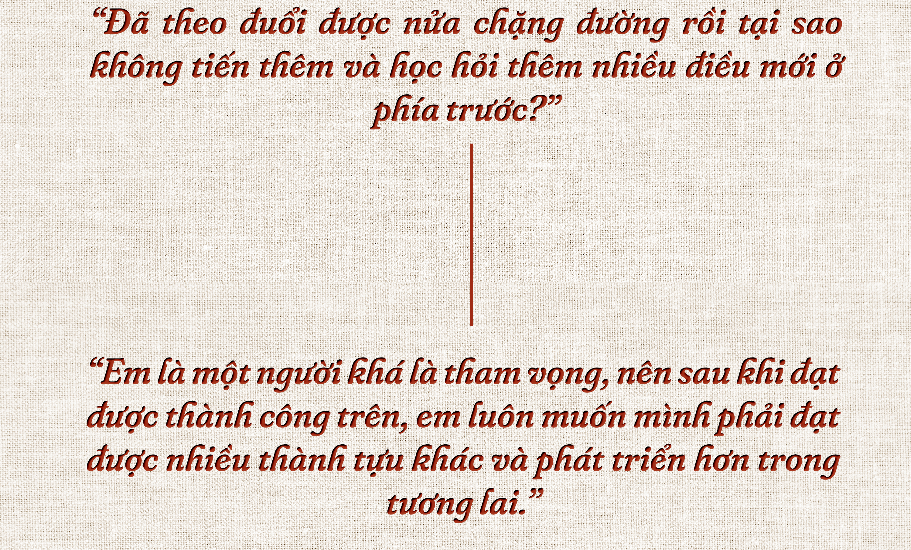 Nguyễn Trịnh Minh Anh - Chủ động tìm kiếm cơ hội, chủ động thành công