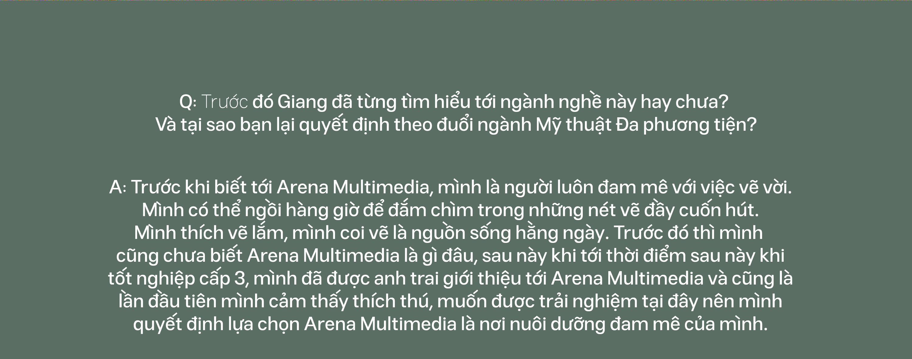 Nguyễn Trà Giang: “Arena Multimedia đã giúp mình trở thành một người đa nhiệm không còn sợ hãi và rụt rè”