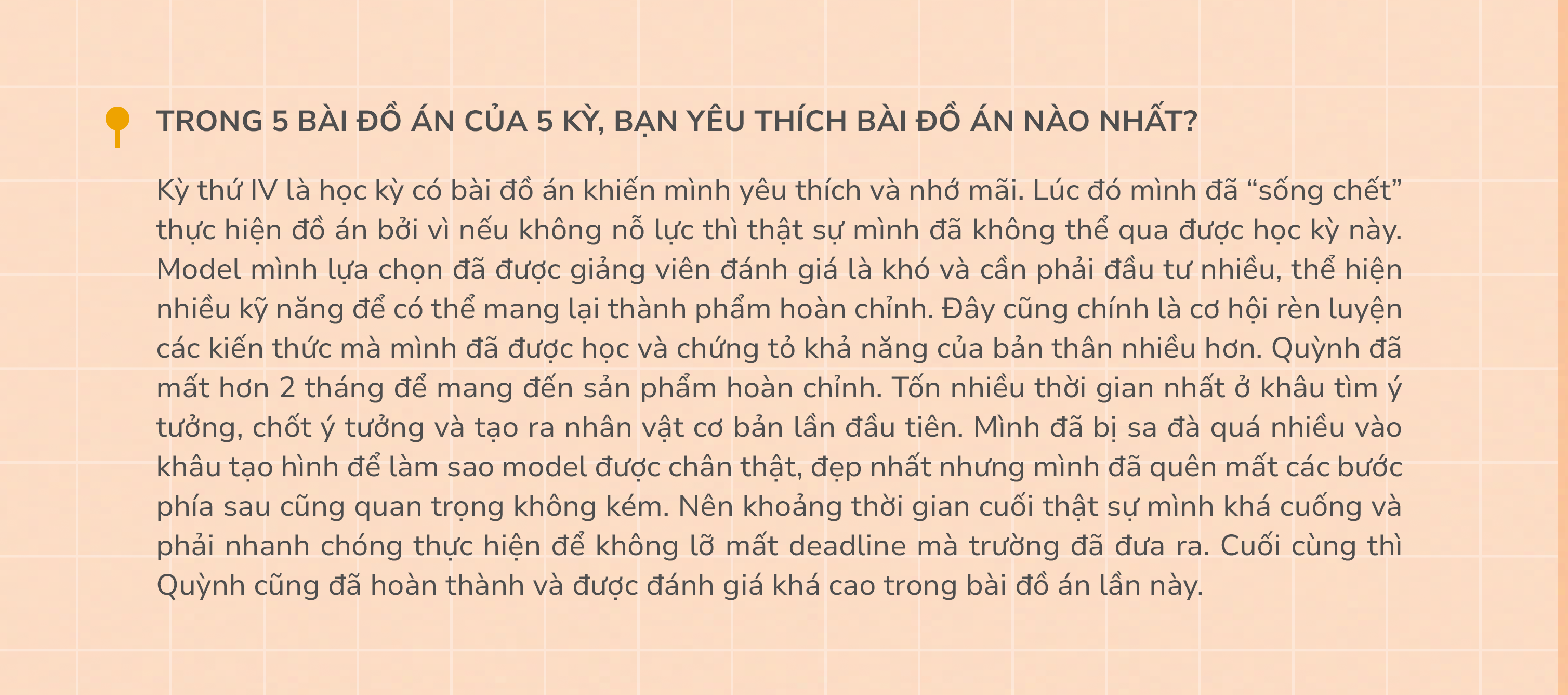 Đỗ Phương Quỳnh: “Ngành Sáng tạo thật sự phải yêu thích thì mới có cảm hứng và theo đuổi dài lâu”