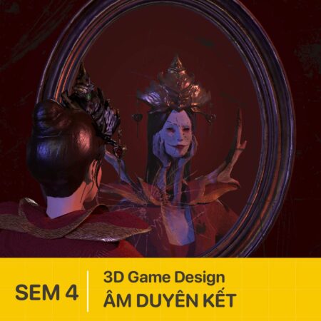 Đồ án kỳ 4 | 3D Game Design | ÂM DUYÊN KẾT