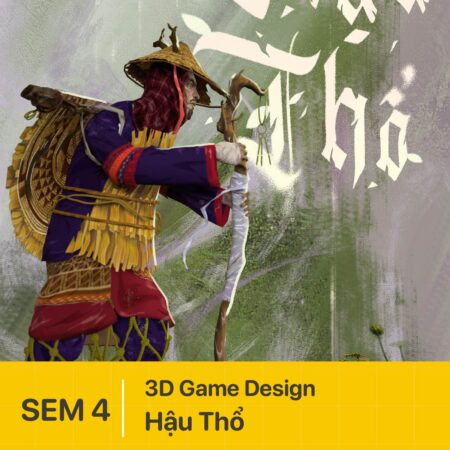 Đồ án kỳ 4 | 3D Game Design | HẬU THỔ