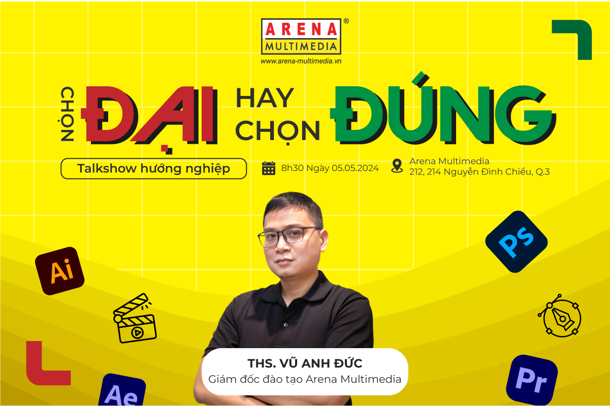 ThS. Vũ Anh Đức - Talkshow Hướng Nghiệp 2024: Chọn Đại hay Chọn Đúng