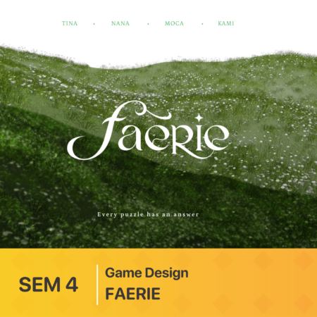ĐỒ ÁN THIẾT KẾ GAME 3D | FAERIE