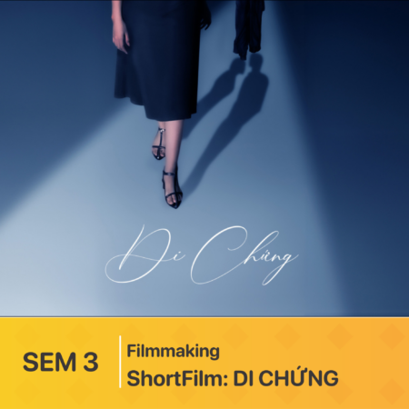 Đồ án kỳ 3 | Làm phim kỹ thuật số | ShortFilm: DI CHỨNG