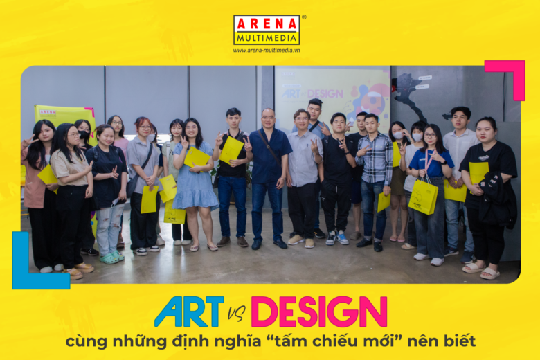 Art và Design cùng những định nghĩa “tấm chiếu mới” nên biết