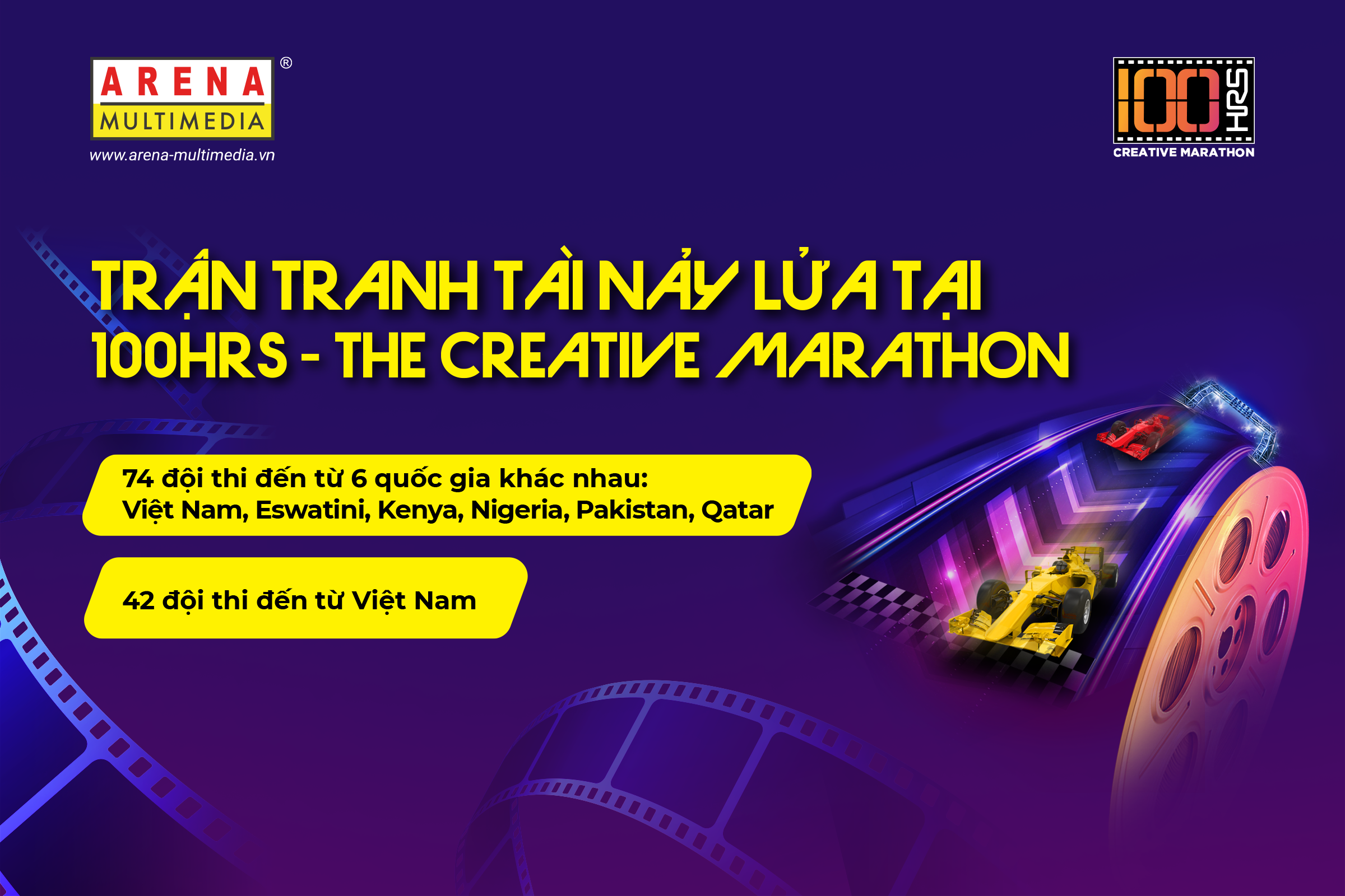 100HRS - The Creative Marathon: 4 ngày 4 đêm cùng học viên Arena “cháy” hết mình trên đường đua chuẩn quốc tế