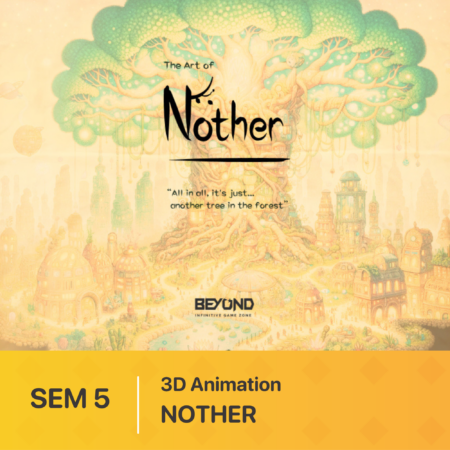 Đồ án kỳ 5 | 3D Animation | NOTHER